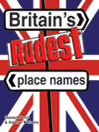 Britain's Rudest Place Names